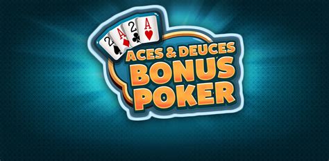 Aces Deuces Bonus Poker Betano