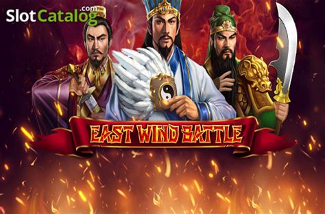 East Wind Battle Betano