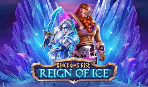 Kingdoms Rise Reign Of Ice Slot Grátis