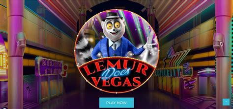 Lemur Does Vegas Bwin