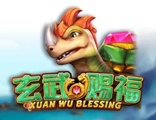 Xuan Wu Blessing 888 Casino